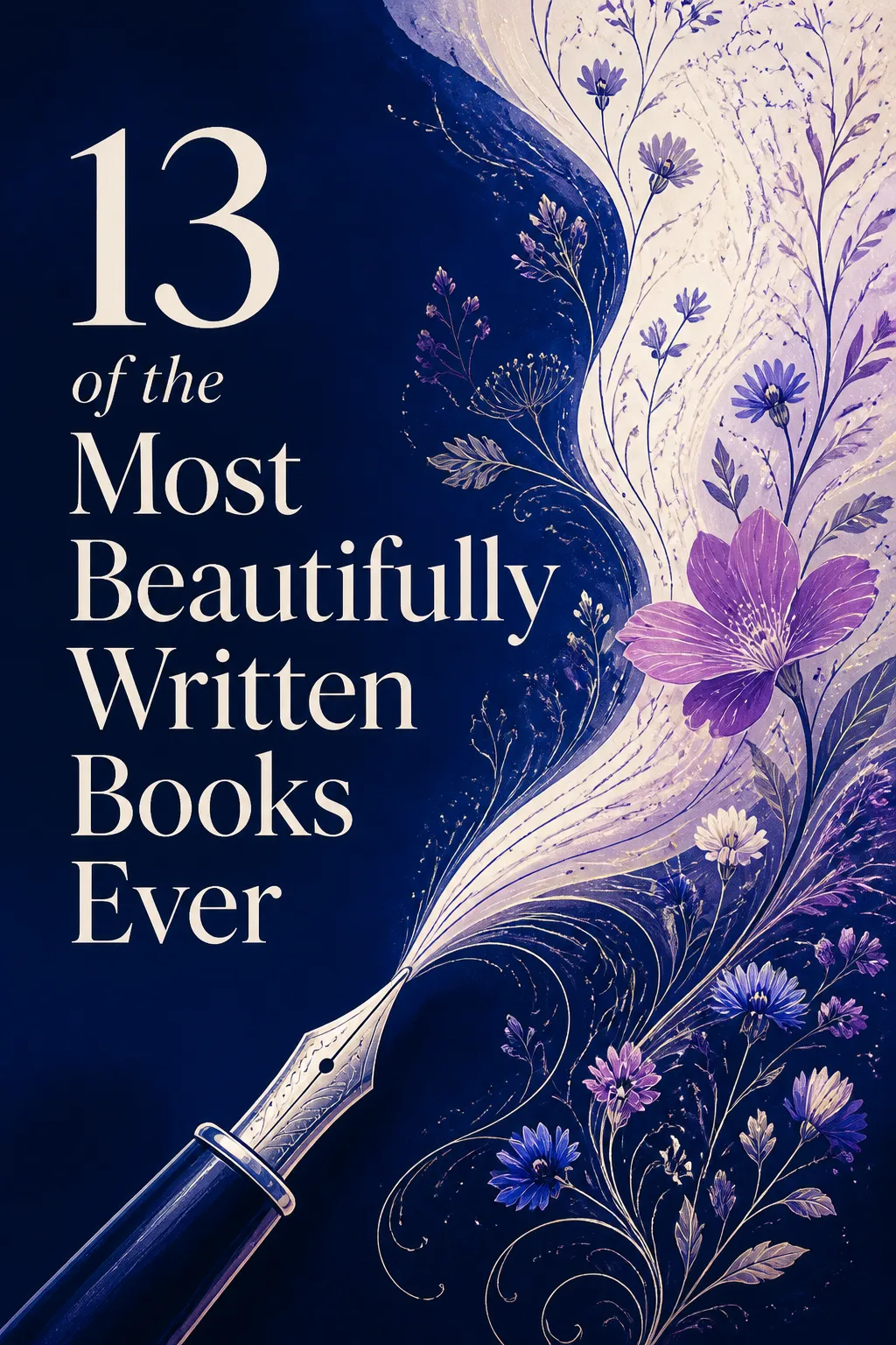 13 of the Most Beautifully Written Books Ever