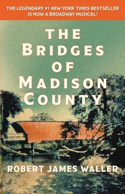 The Bridges of Madison County by Robert James Waller book cover