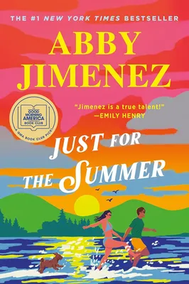 Just for the Summer by Abby Jimenez book cover