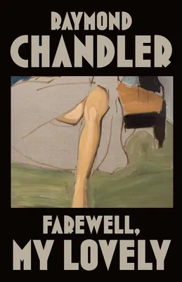 *Farewell, My Lovely* by Raymond Chandler book cover