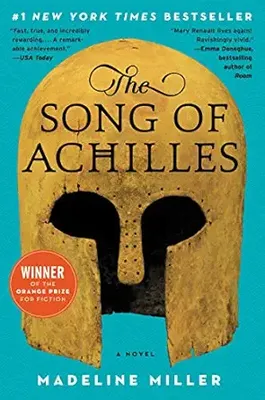 The Song of Achilles by Madeline Miller book cover