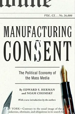 Manufacturing Consent by Noam Chomsky and Edward Herman book cover